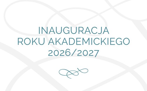 Zapraszamy na Inaugurację Roku Akademickiego