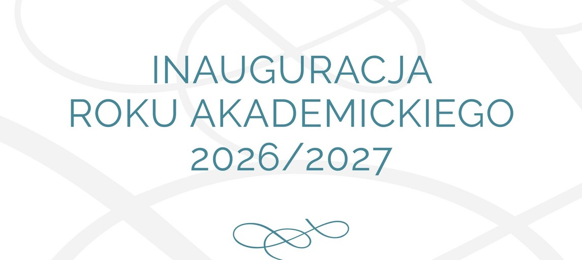 Zapraszamy na Inaugurację Roku Akademickiego